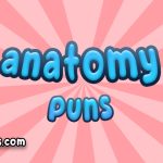 Anatomy puns