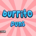 Burrito puns