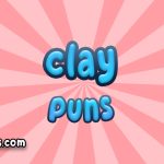 Clay puns