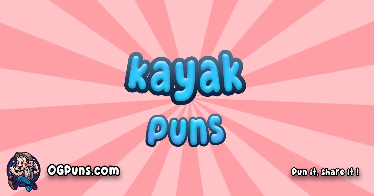 Kayak puns