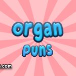 Organ puns