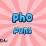Pho puns