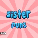 Sister puns