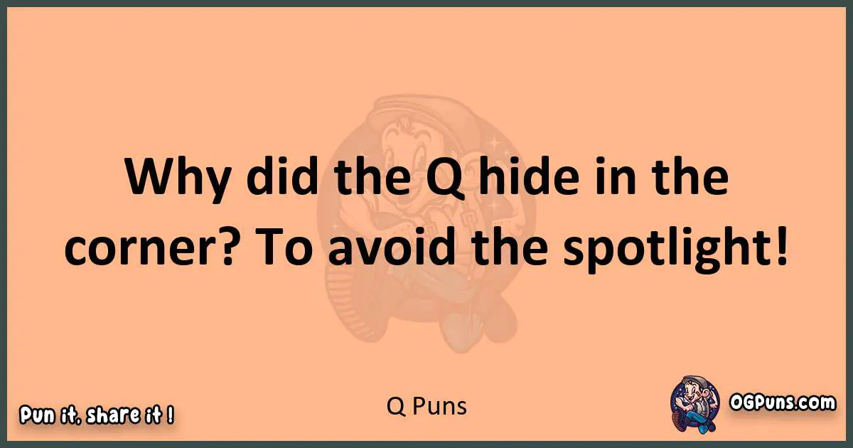 pun with Q puns