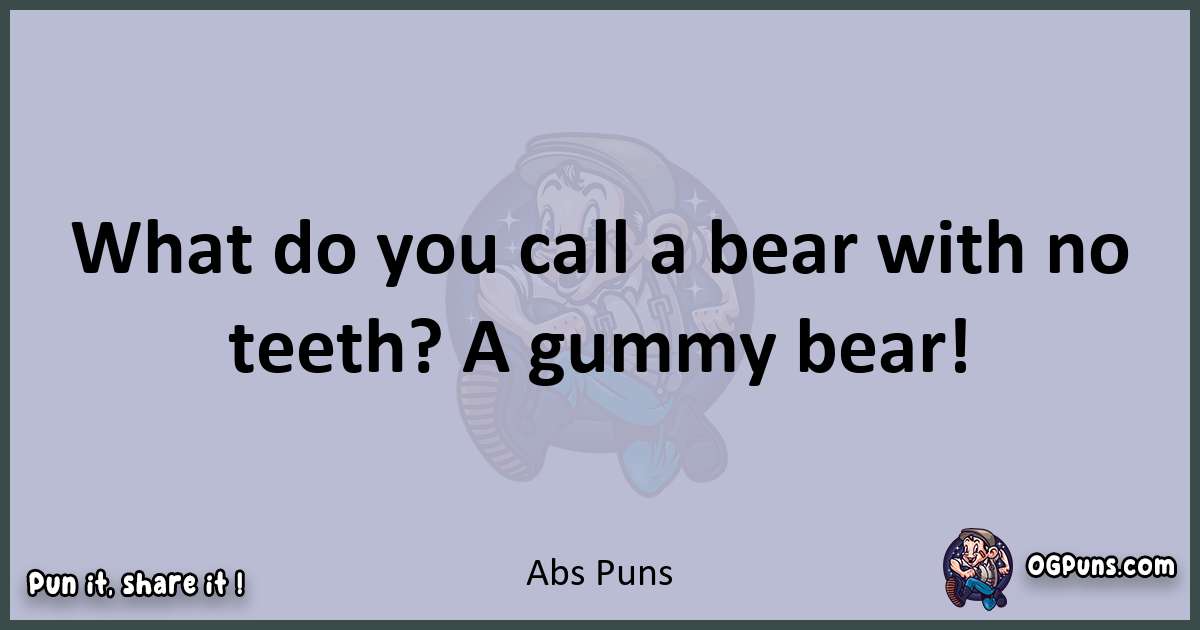 Textual pun with Abs puns