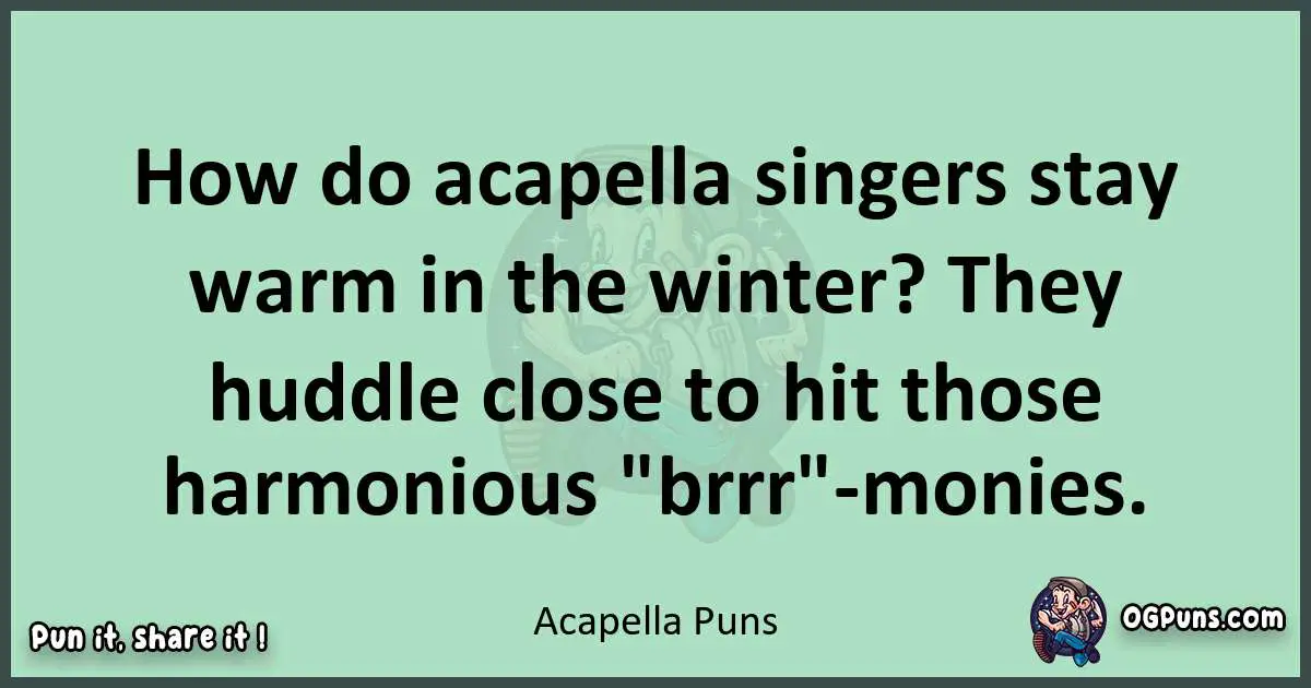 wordplay with Acapella puns