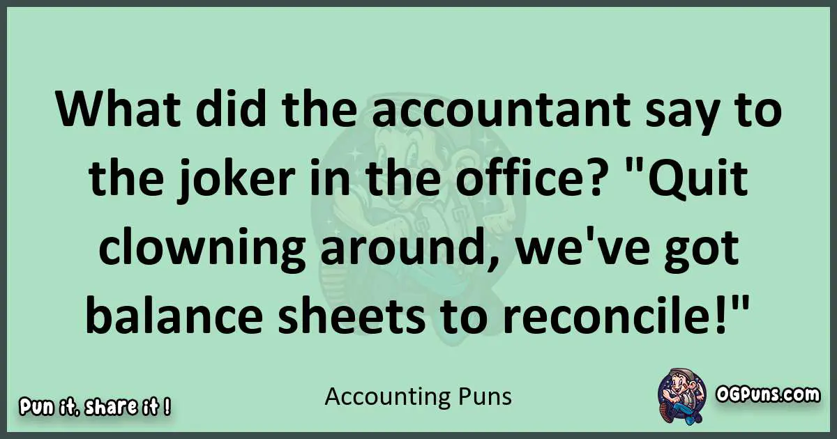 wordplay with Accounting puns