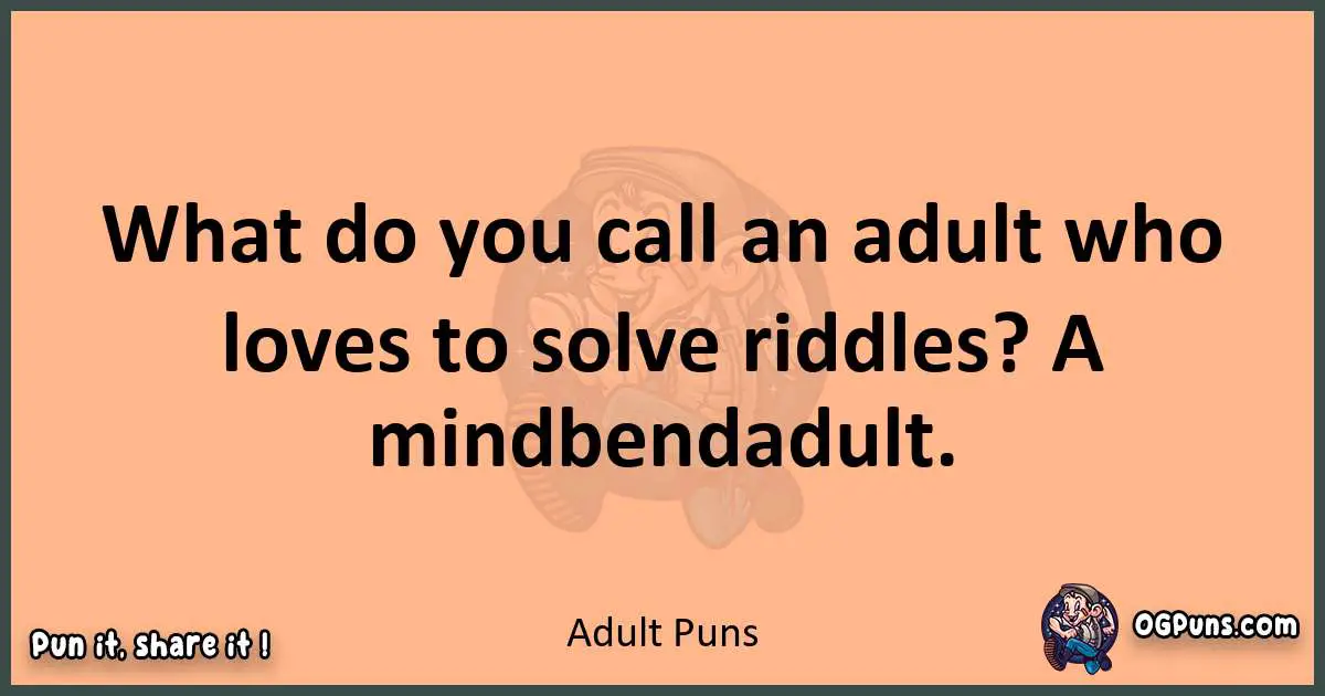 pun with Adult puns