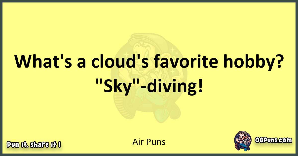 Air puns best worpdlay