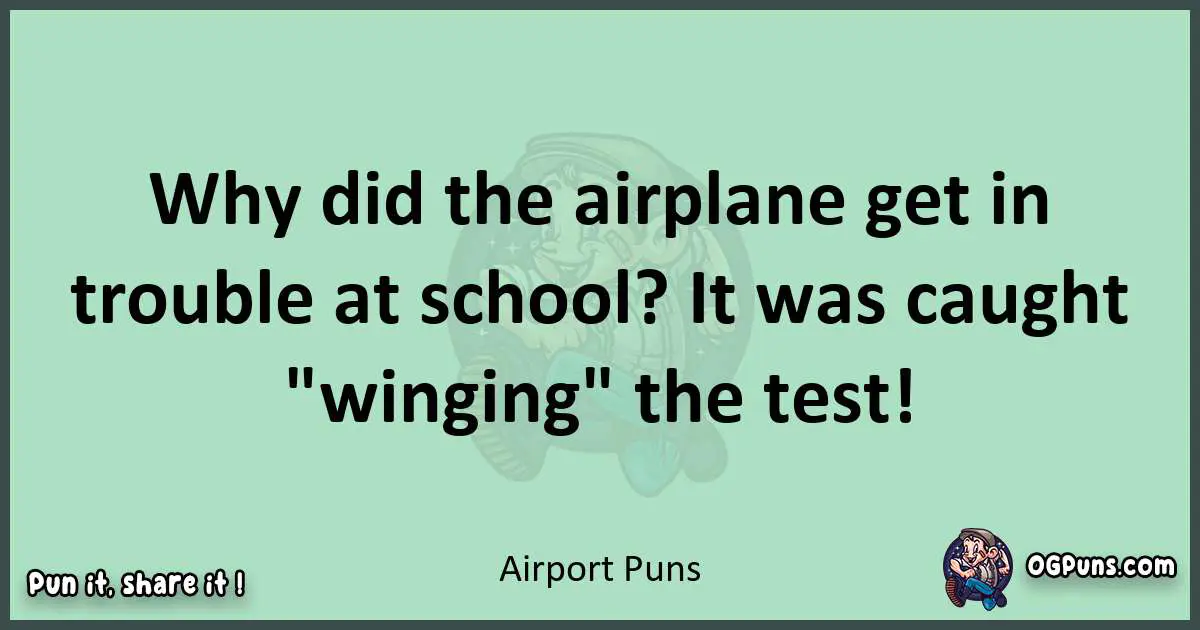 wordplay with Airport puns