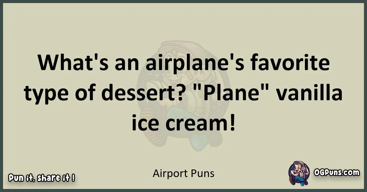 Airport puns text wordplay