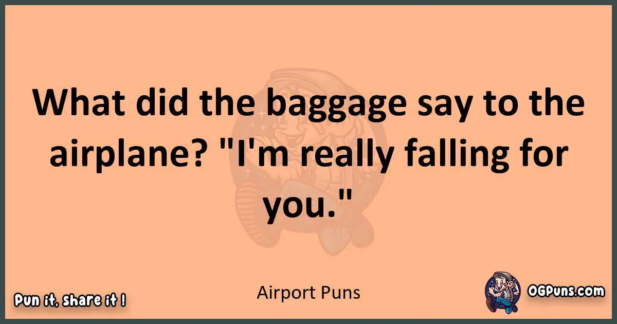 pun with Airport puns