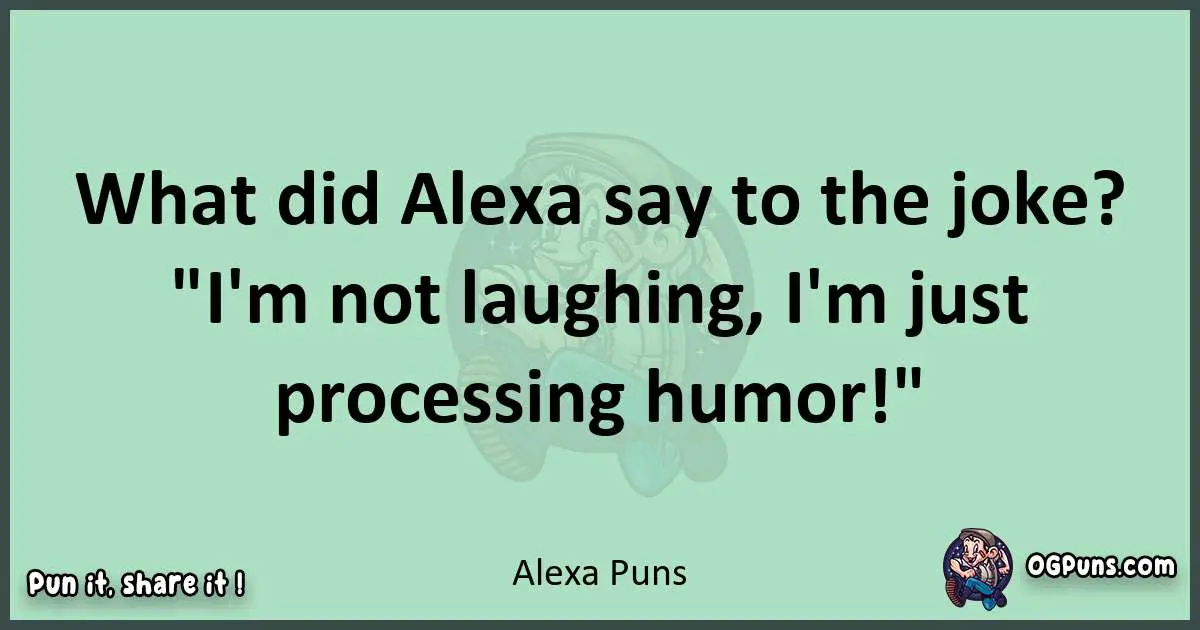 240+ Alexa-laughs: A Punderful Symphony of Smart Speaker Humor