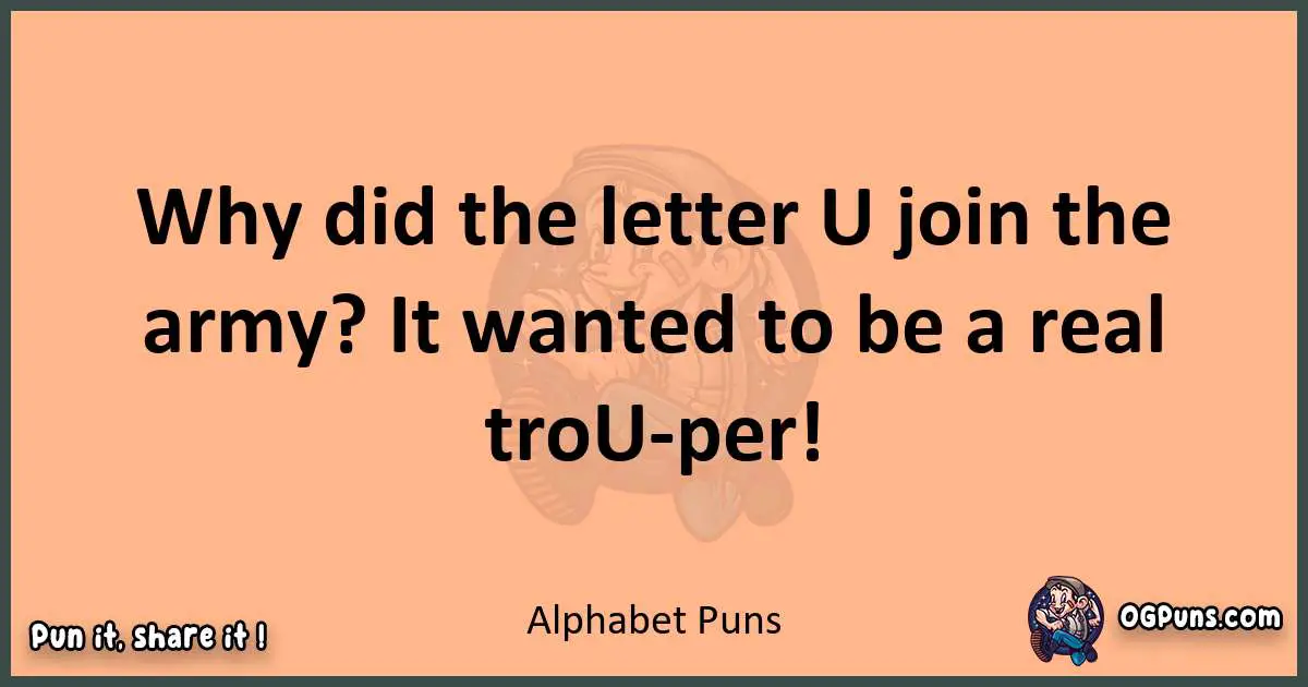 pun with Alphabet puns