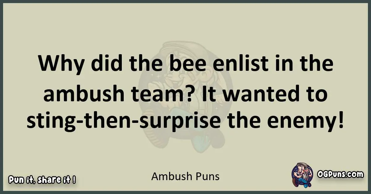 Ambush puns text wordplay