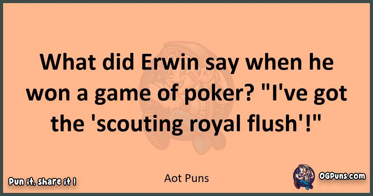 pun with Aot puns