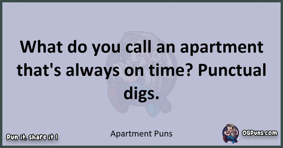 Textual pun with Apartment puns