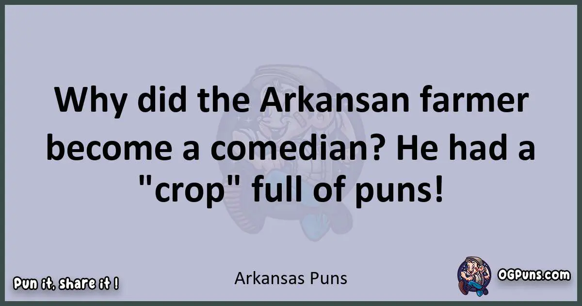 Textual pun with Arkansas puns
