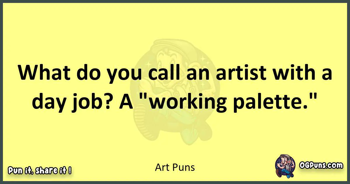 Art puns best worpdlay