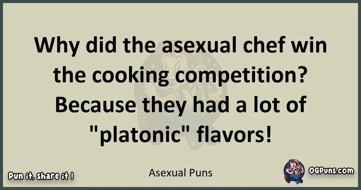 Asexual puns text wordplay