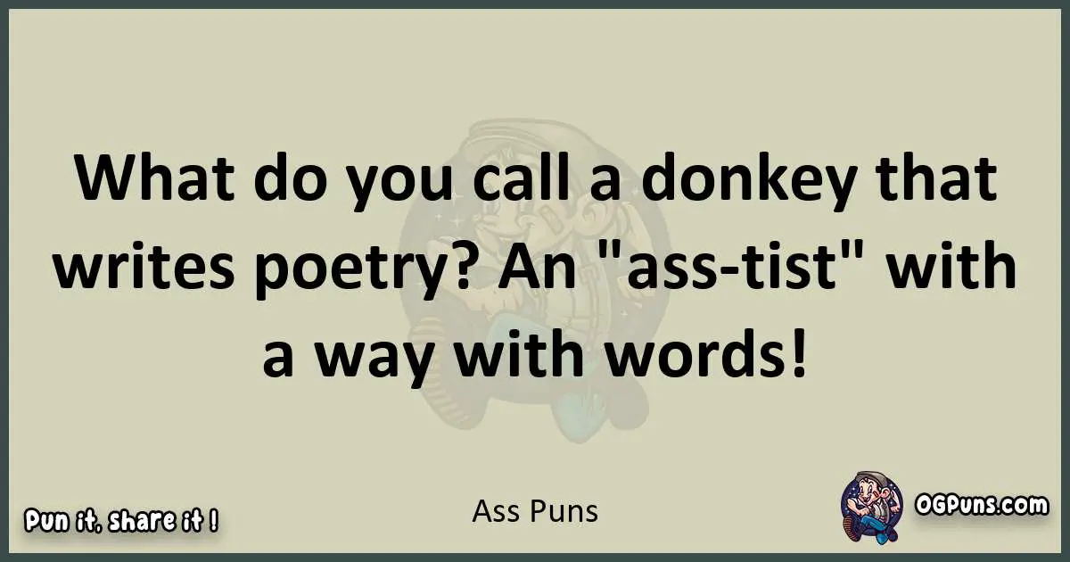 Ass puns text wordplay