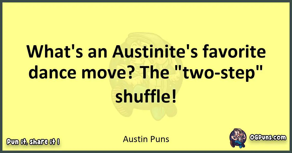 Austin puns best worpdlay