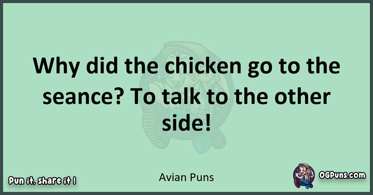 wordplay with Avian puns