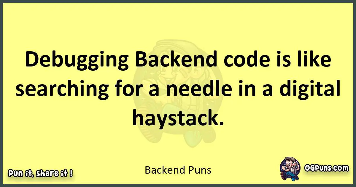 Backend puns best worpdlay