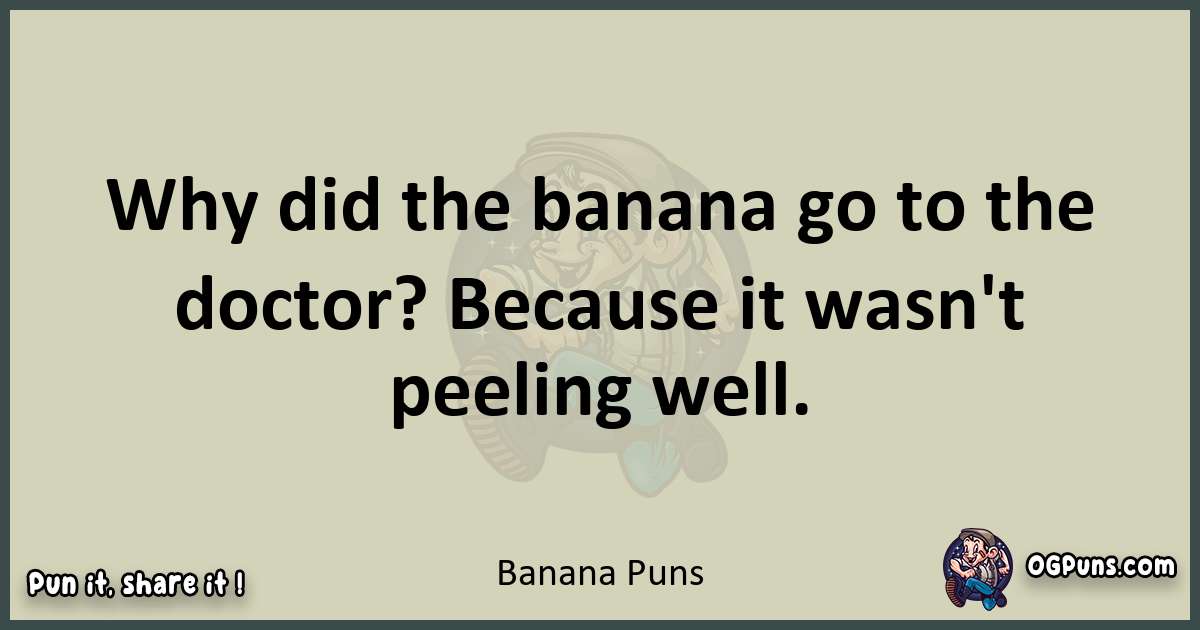 Banana puns text wordplay