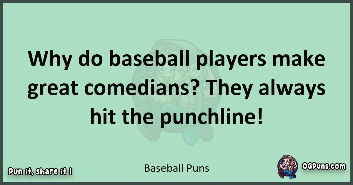 wordplay with Baseball puns