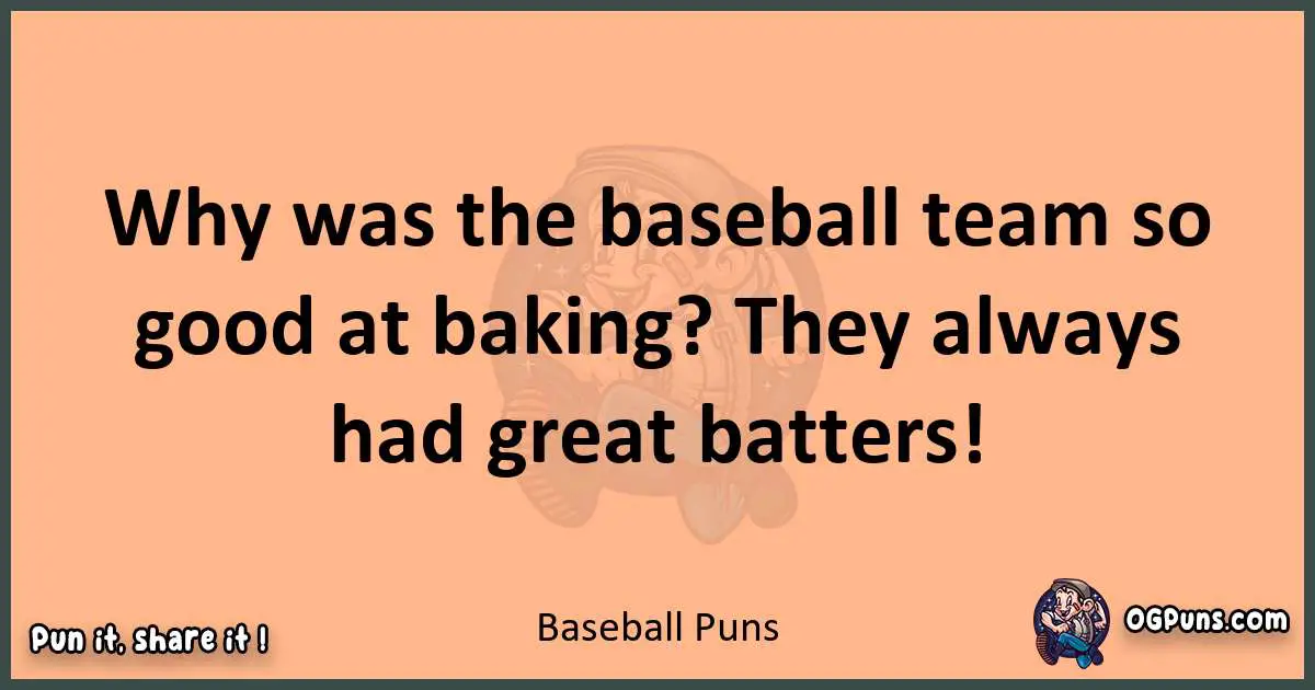 pun with Baseball puns