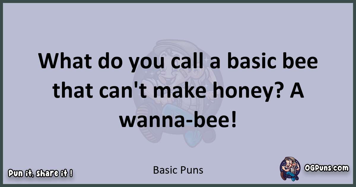 Textual pun with Basic puns