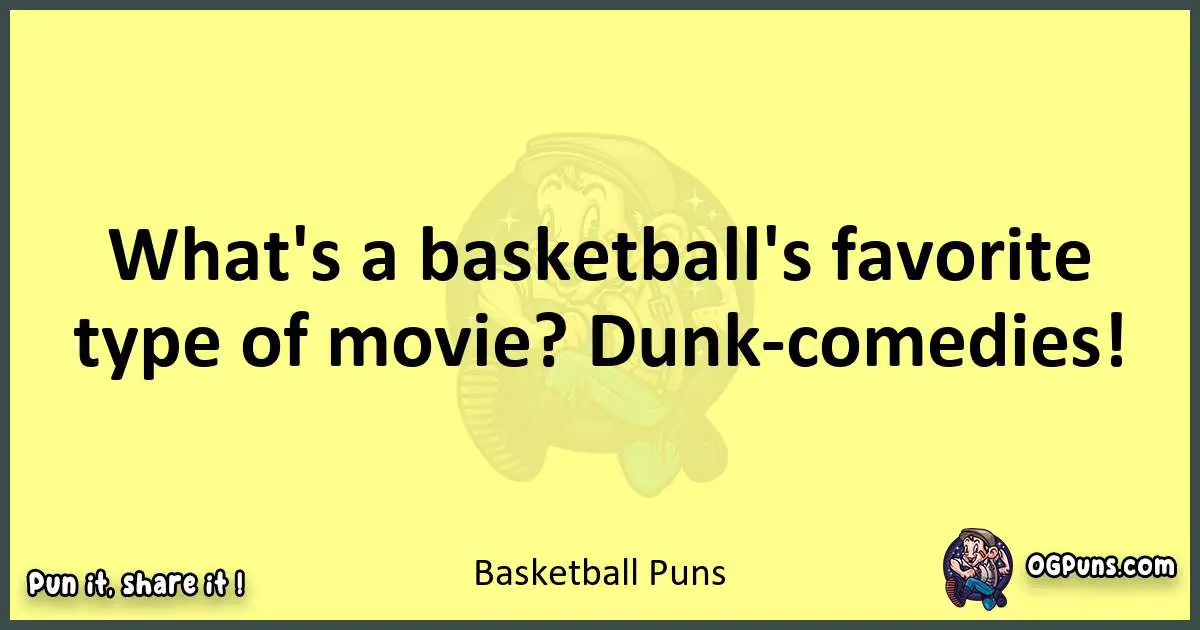 Basketball puns best worpdlay