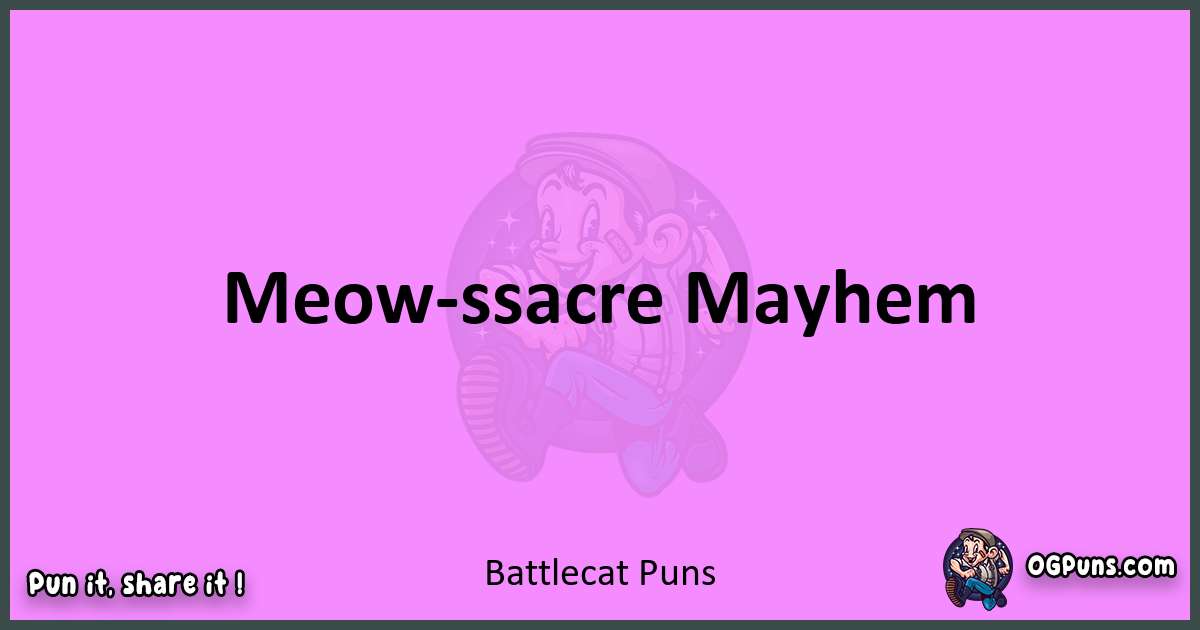 Battlecat puns nice pun