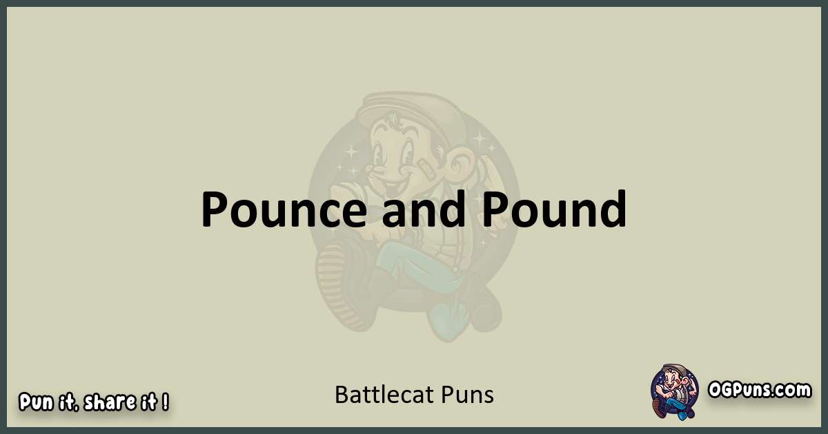 Battlecat puns text wordplay