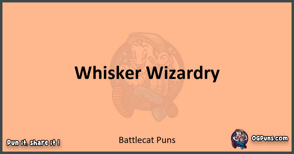 pun with Battlecat puns