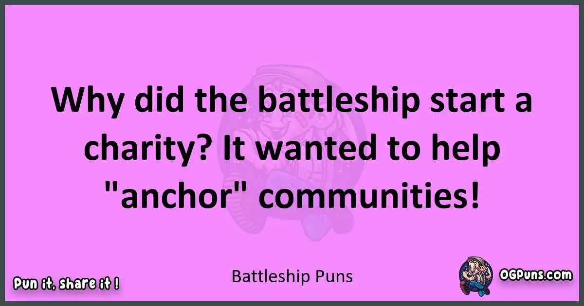 Battleship puns nice pun