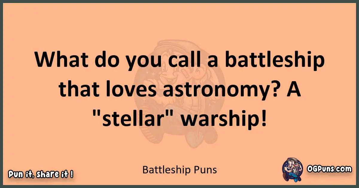 pun with Battleship puns