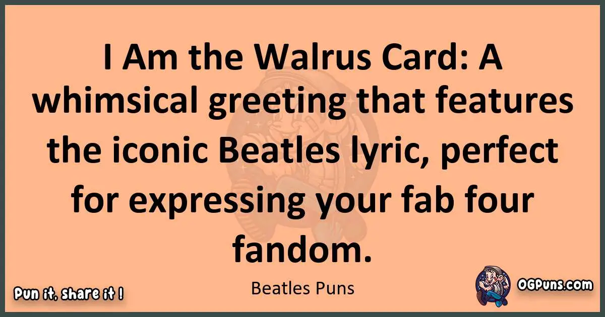 pun with Beatles puns