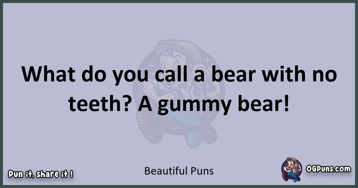 Textual pun with Beautiful puns