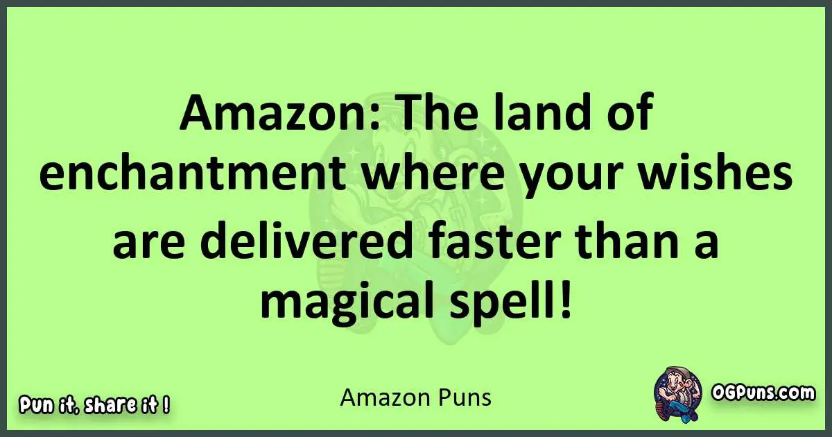 short Amazon puns pun