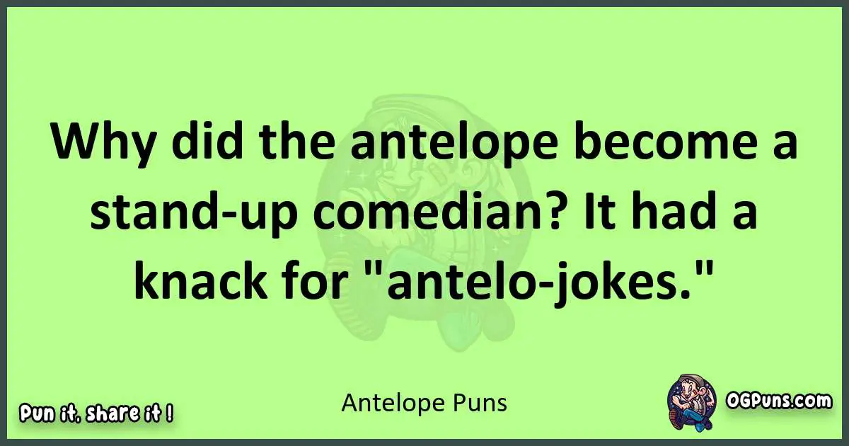 short Antelope puns pun