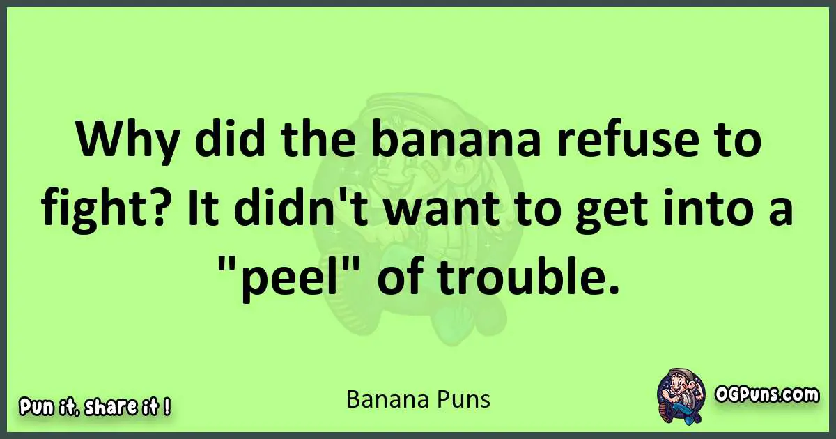short Banana puns pun