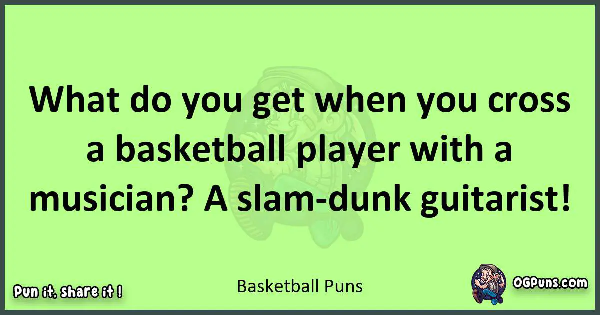 short Basketball puns pun