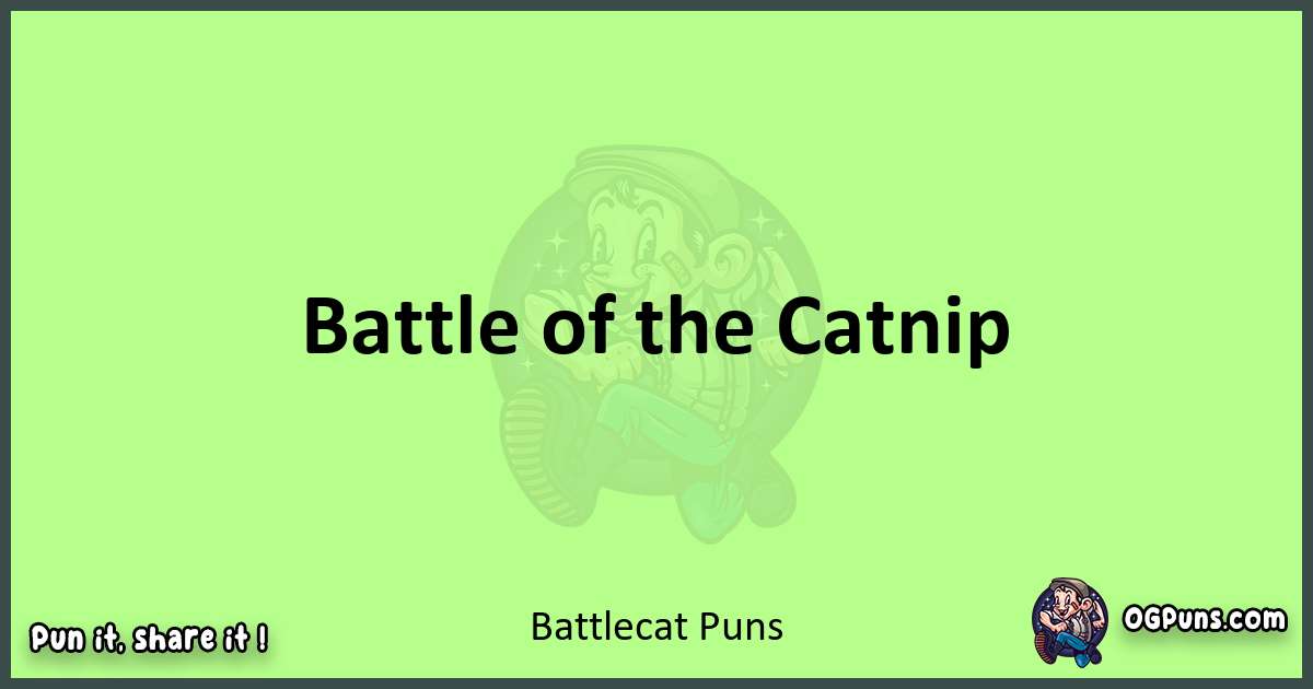 short Battlecat puns pun