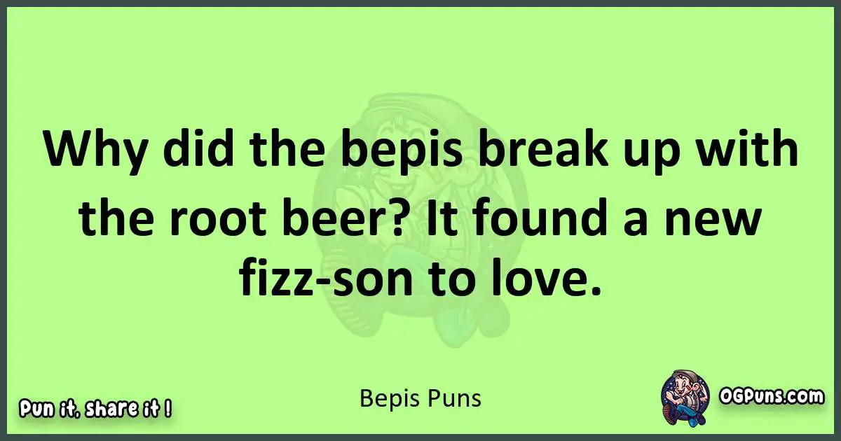 short Bepis puns pun