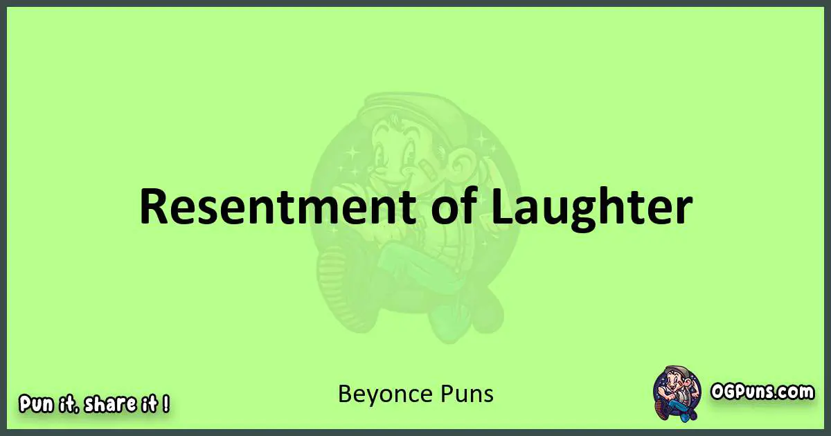 short Beyonce puns pun