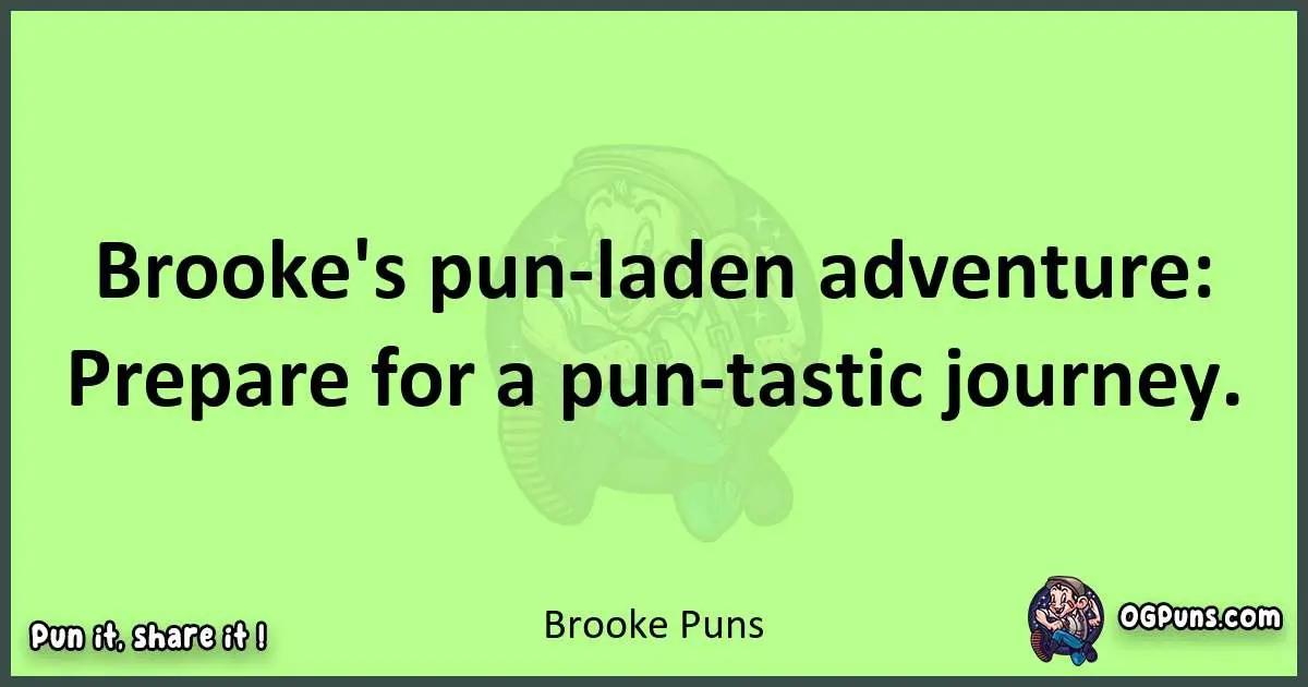 short Brooke puns pun