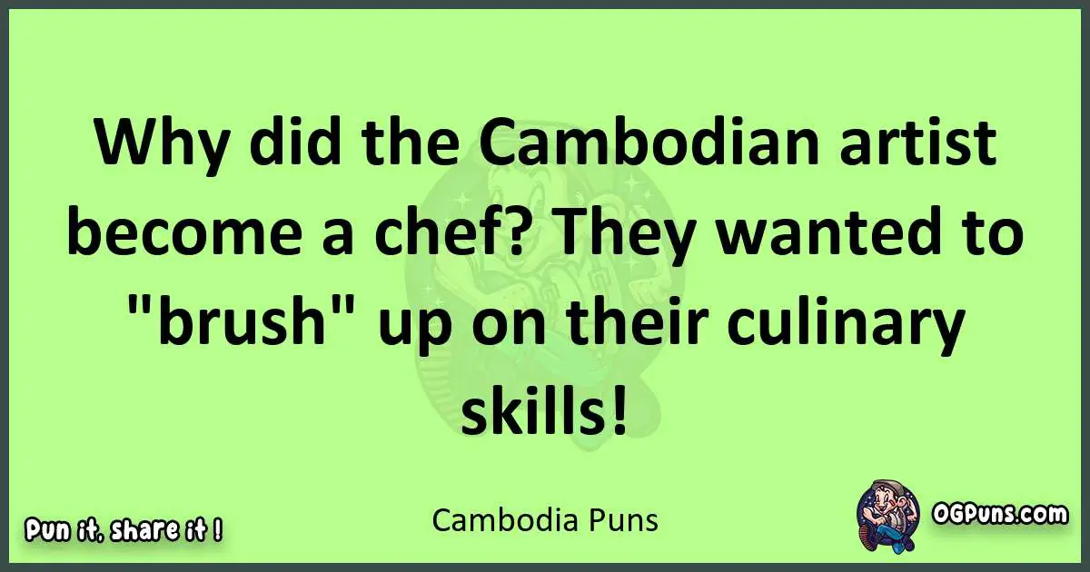 short Cambodia puns pun