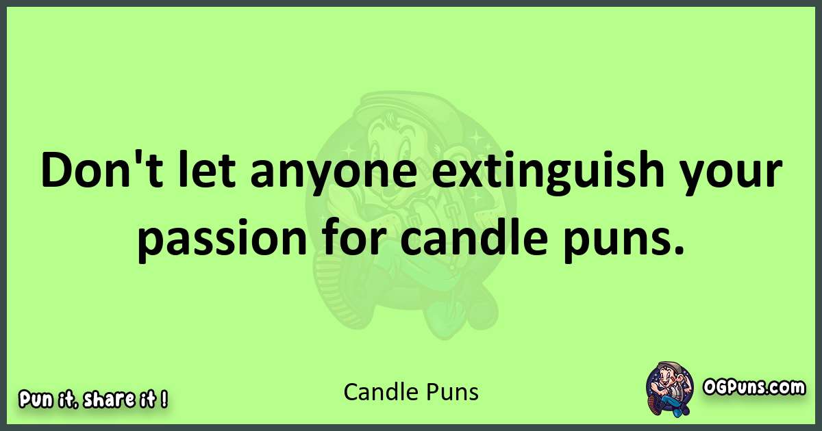 short Candle puns pun